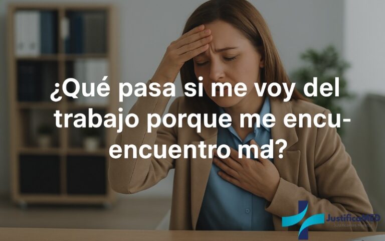 Qué pasa si me voy del trabajo por estar enfermo